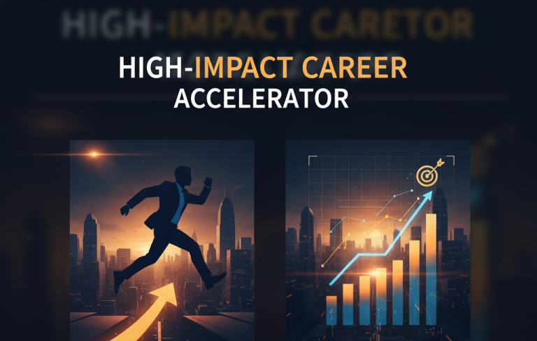 High-Impact Career Accelerator